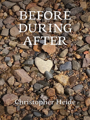 cover image of Before During After